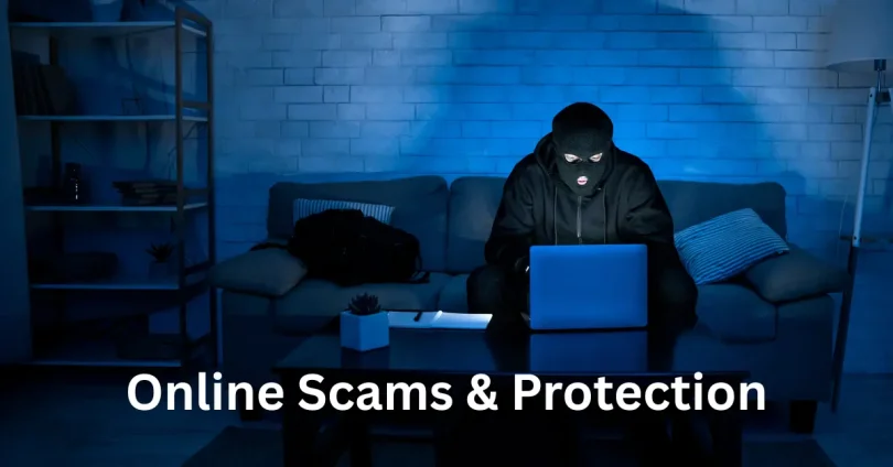 Online Scams & Protection