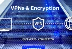 VPNs & Encryption