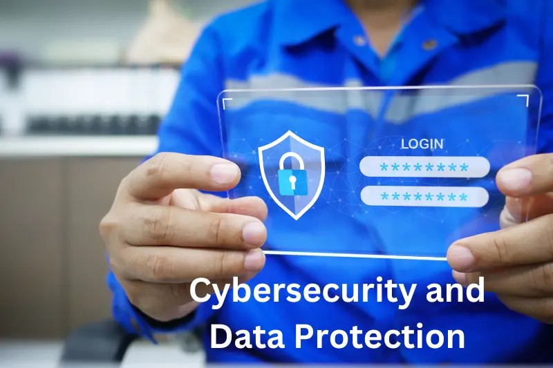 Cybersecurity and Data Protection