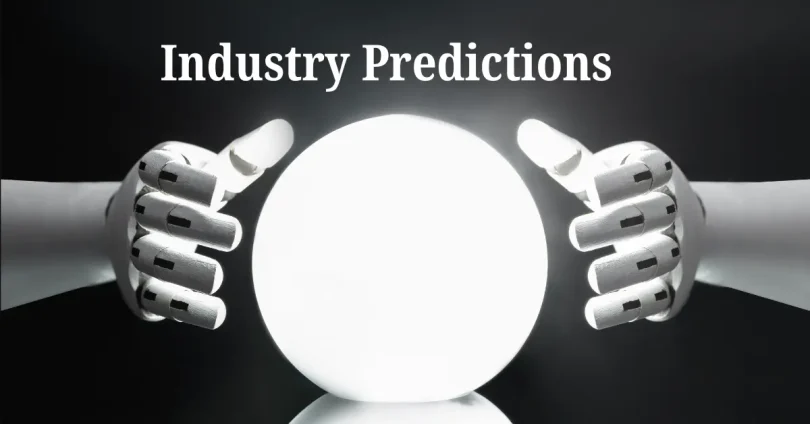 Industry Predictions