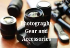 Photography Gear and Accessories